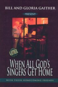 When All God’s Singers Get Home Online En Netflix