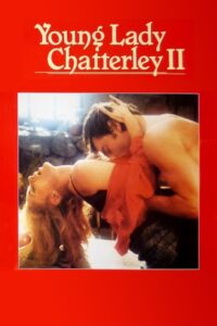 Young Lady Chatterley II Online En Netflix