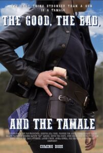 The Good, The Bad, and The Tamale Online En Netflix