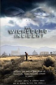 The Wicksboro Incident Online En Netflix