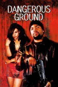 Dangerous Ground Online En Netflix
