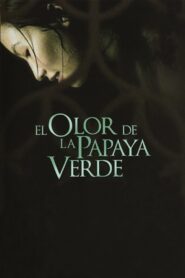 Mùi đu đủ xanh Online En Netflix