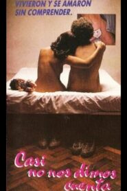 Casi no nos dimos cuenta Online En Netflix