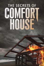 The Secrets of Comfort House Online En Netflix