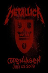Metallica: Live in Copenhagen, Denmark – July 22, 2009 Online En Netflix