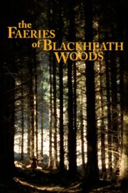 The Faeries of Blackheath Woods Online En Netflix