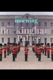 This Morning : From Buckingham Palace Online En Netflix
