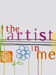 The Artist in Me Online En Netflix