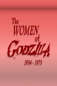 The Women of Godzilla Online En Netflix