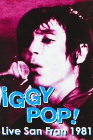 Iggy Pop: Live San Fran 1981 Online En Netflix