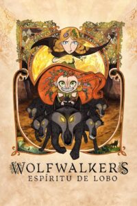 Wolfwalkers: Espíritu de lobo Online En Netflix