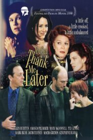 You Can Thank Me Later Online En Netflix