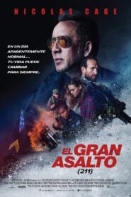 El gran asalto Online En Netflix