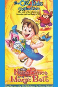 The Nome Prince and the Magic Belt Online En Netflix