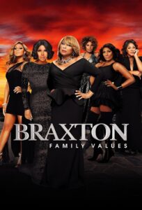 Braxton Family Values: Temporada 5 {year} En Netflix