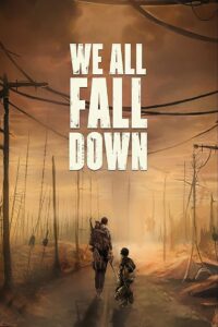 We All Fall Down Online En Netflix