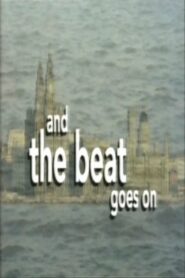 And the Beat Goes On 1996 En Netflix
