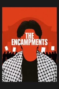 The Encampments Online En Netflix
