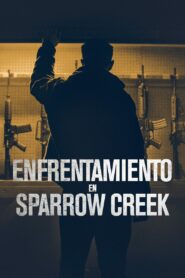 The Standoff at Sparrow Creek Online En Netflix