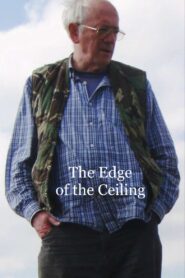 The Edge of the Ceiling Online En Netflix