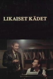 Likaiset kädet Online En Netflix