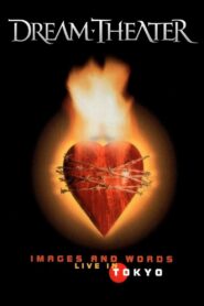 Dream Theater: Images And Words – Live In Tokyo Online En Netflix