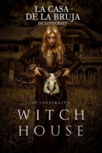 H.P. Lovecraft’s Witch House Online En Netflix