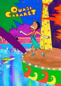 Quasi’s Cabaret Trailer Online En Netflix