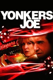 Yonkers Joe Online En Netflix