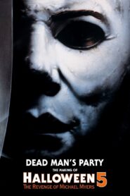 Dead Man’s Party: The Making of Halloween 5 Online En Netflix