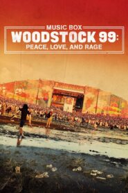 Woodstock 99: Peace, Love, and Rage Online En Netflix