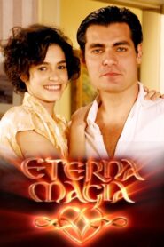 Eterna Magia 2007 En Netflix