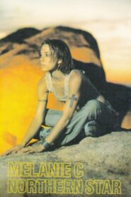 Melanie C: Northern Star Documentary Online En Netflix