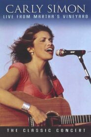 Carly Simon Live From Martha’s Vineyard Online En Netflix