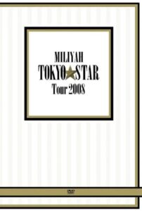 MILIYAH TOKYO STAR Tour 2008 Online En Netflix