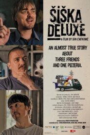 Šiška Deluxe Online En Netflix