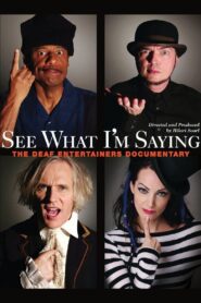 See What I’m Saying: The Deaf Entertainers Documentary Online En Netflix