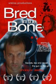 Bred in the Bone Online En Netflix