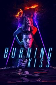 Burning Kiss Online En Netflix