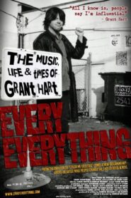 Every Everything: The Music, Life & Times of Grant Hart Online En Netflix