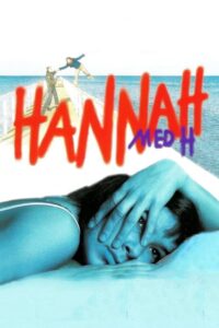 Hannah med H Online En Netflix