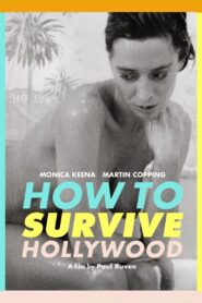 How to Survive Hollywood Online En Netflix