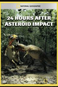 24 Hours After: Asteroid Impact Online En Netflix