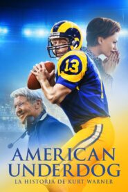 American Underdog: La Historia De Kurt Warner Online En Netflix