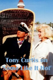 Tony Curtis on ‘Some Like It Hot’ Online En Netflix