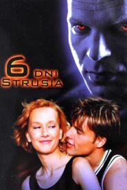 6 dni strusia Online En Netflix