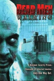 Dead Men Walking Online En Netflix
