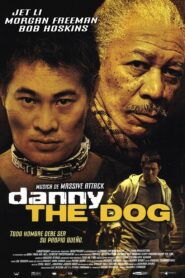 Danny: La Bestia (Unleashed) Online En Netflix