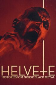 Helvete: Historien om Norsk Black Metal 2020 En Netflix