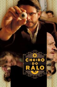 O Cheiro do Ralo Online En Netflix
